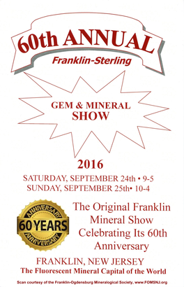 60Th Annual Franklin-Sterling Gem and Mineral Show