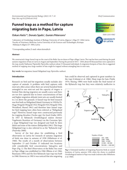 Funnel Trap As a Method for Capture Migrating Bats in Pape, Latvia