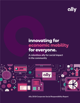 Ally 2018 Corporate Social Responsibility Report Table of Contents