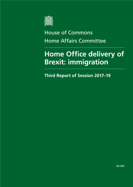 Home Office Delivery of Brexit: Immigration