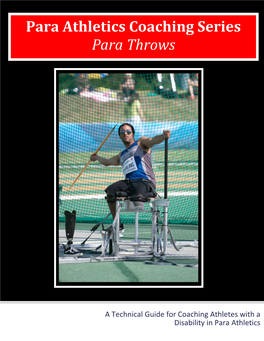 Para Throws Coaching Manual: a Technical Guide for Coaching Athletes with a Disability in Para Throws