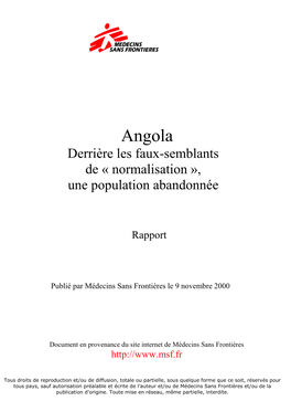 Angola Derrière Les Faux-Semblants De « Normalisation », Une Population Abandonnée