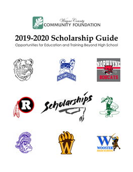 2019-2020 Scholarship Guide Opportunities for Education and Training Beyond High School