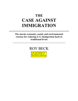 The Case Against Immigration / Roy Beck