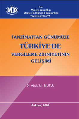 Tanzimattan Günümüze Türkiye'de Vergileme Zihniyetinin Gelişimi