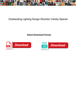 Outstanding Lighting Design Direction Variety Special