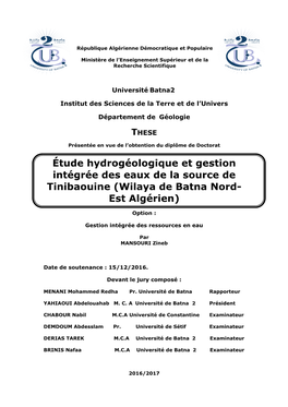 Étude Hydrogéologique Et Gestion Intégrée Des Eaux De La Source De Tinibaouine (Wilaya De Batna Nord- Est Algérien)