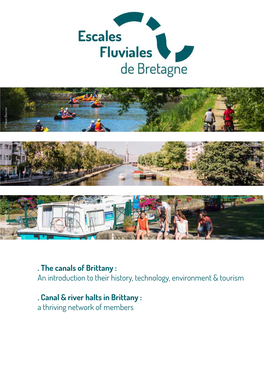 the Canals of Brittany : an Introduction to Their History, Technology, Environment & Tourism . Canal & River Halts In