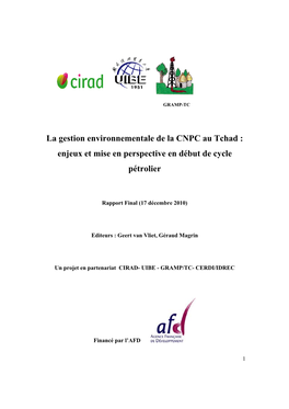 La Gestion Environnementale De La CNPC Au Tchad : Enjeux Et Mise En Perspective En Début De Cycle Pétrolier