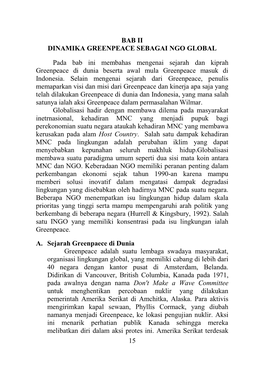 15 BAB II DINAMIKA GREENPEACE SEBAGAI NGO GLOBAL Pada Bab Ini Membahas Mengenai Sejarah Dan Kiprah Greenpeace Di Dunia Beserta A