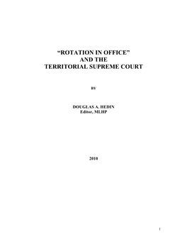 Rotation in Office” and the Territorial Supreme Court