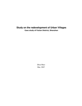 Study on the Redevelopment of Urban Villages Case Study of Futian District, Shenzhen