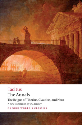 The Annals: the Reigns of Tiberius, Claudius, and Nero (Oxford World's
