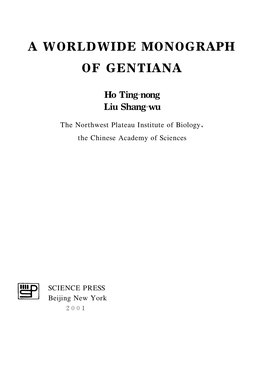 A Worldwide Monograph of Gentiana