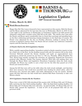 Legislative Update 120Th General Assembly Friday, March 16, 2018