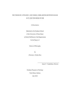 THE THEMATIC, STYLISTIC, and VERBAL SIMILARITIES BETWEEN ISAIAH 40-55 and the BOOK of JOB a Dissertation Submitted to the Gradua