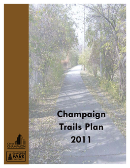 Champaign Trails Plan 2011 Acknowledgments