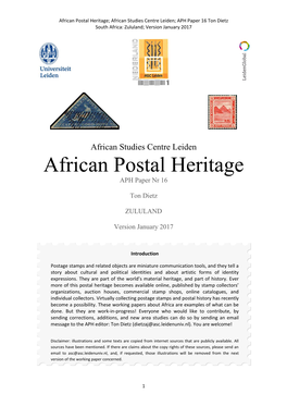 African Postal Heritage; African Studies Centre Leiden; APH Paper 16 Ton Dietz South Africa: Zululand; Version January 2017