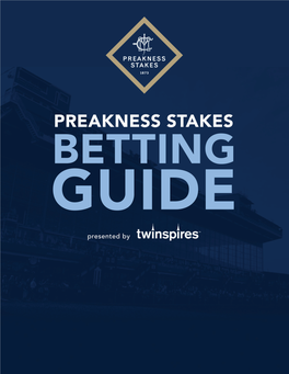 2019 Preakness Stakes Betting Guide