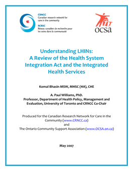 Understanding Lhins: a Review of the Health System Integration Act and the Integrated Health Services