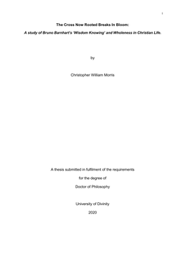 By Christopher William Morris a Thesis Submitted in Fulfilment of the Requirements for Th