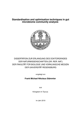 Standardisation and Optimisation Techniques in Gut Microbiome Community Analysis