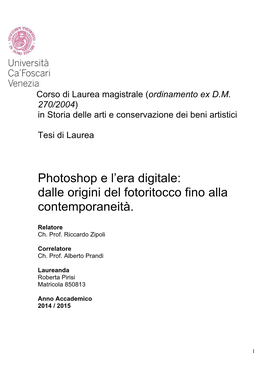 Photoshop E L'era Digitale: Dalle Origini Del Fotoritocco Fino Alla
