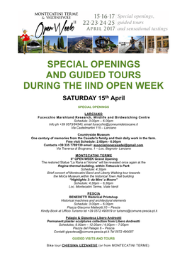 SPECIAL OPENINGS and GUIDED TOURS DURING the IIND OPEN WEEK SATURDAY 15Th April