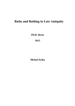 Baths and Bathing in Late Antiquity