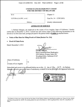 Case 14-12382-KG Doc 224 Filed 12/05/14 Page 1 of 88 Case 14-12382-KG Doc 224 Filed 12/05/14 Page 2 of 88