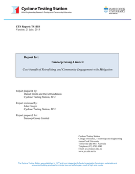 Report For: Suncorp Group Limited Cost-Benefit of Retrofitting And