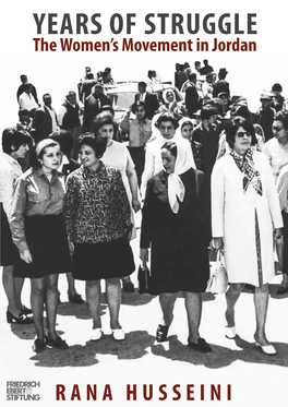 YEARS of STRUGGLE the Women's Movement in Jordan