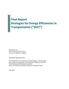 Strategies for Energy Efficiencies in Transportation (“SEET”)