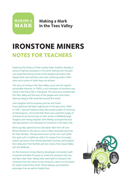 Ironstone Miners Notes for Teachers