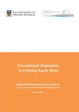 Groundwater Regulation in a Drying South West