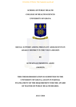 School of Public Health College of Health Sciences University of Ghana Social Support Among Pregnant Adolescents in Adaklu Distr