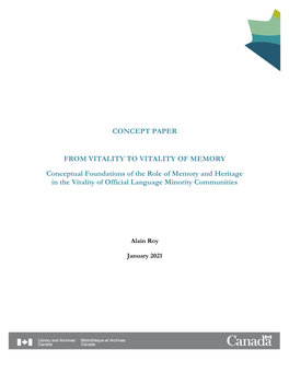 CONCEPT PAPER from VITALITY to VITALITY of MEMORY Conceptual Foundations of the Role of Memory and Heritage in the Vitality Of