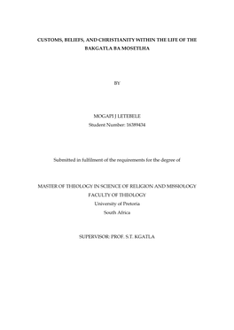 Customs, Beliefs, and Christianity Within the Life of the Bakgatla Ba Mosetlha