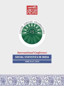 International Conference SOCIAL STATISTICS in INDIA