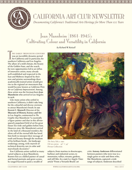 CALIFORNIA ART CLUB NEWSLETTER Documenting California’S Traditional Arts Heritage for More Than 100 Years