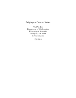 Polytopes Course Notes