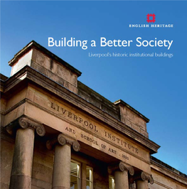 Building a Better Society: Liverpool's Historic