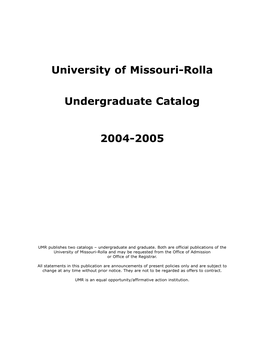 University of Missouri-Rolla Undergraduate Catalog 2004-2005