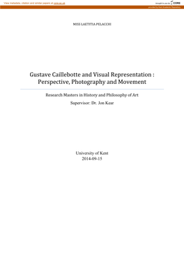 Gustave Caillebotte and Visual Representation : Perspective, Photography and Movement