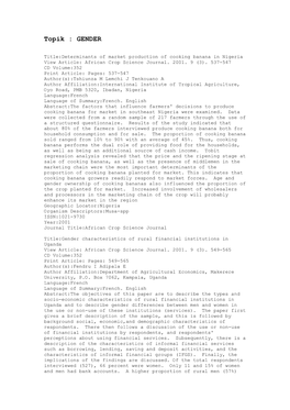 Title:Determinants of Market Production of Cooking Banana in Nigeria View Article: African Crop Science Journal