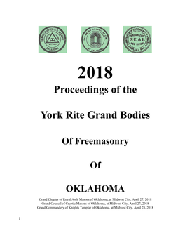 2018 Proceedings of the York Rite Grand Bodies of Freemasonry of OKLAHOMA