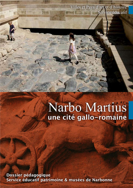 Narbo Martius, Une Cité Gallo-Romaine