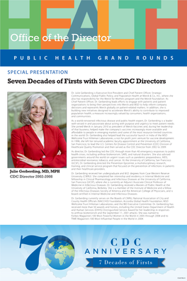 Seven Decades of Firsts with Seven CDC Directors: Julie Gerberding