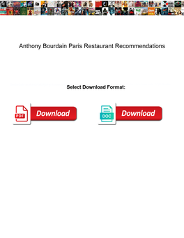 Anthony Bourdain Paris Restaurant Recommendations