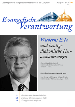 Wicherns Erbe Und Heutige Diakonische Her- Ausforderungen Pfarrer Klaus-Dieter Kottnik Präsident Des Diakonischen Werkes Der EKD Seite 3